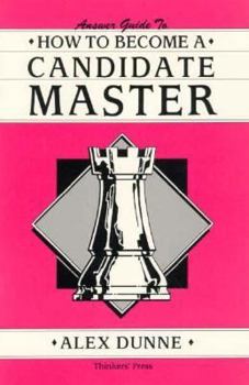 Paperback Answer Guide to How to Become a Candidate Master Book