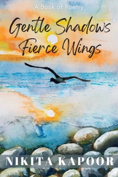 Paperback Gentle Shadows Fierce Wings Book