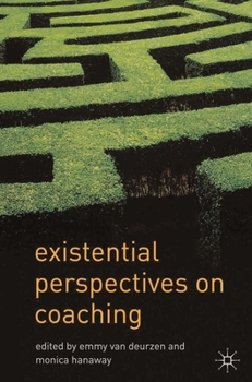 Paperback Existential Perspectives on Coaching Book