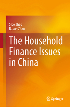 Hardcover The Household Finance Issues in China Book