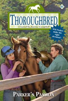 Paperback Thoroughbred #61: Parker's Passion Book