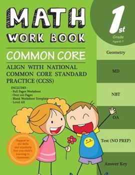 Paperback 1st Grade Math Workbook Common Core Math: Math Workbook Grade 1 - Common Core Math Workbook Grade 1 (Ccss Standard Practice): Common Core Math Workboo Book