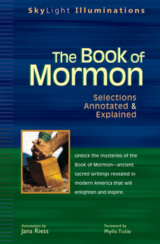 Paperback The Book of Mormon: Selections Annotated & Explained Book
