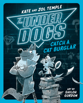 Paperback The Underdogs Catch a Cat Burglar Book