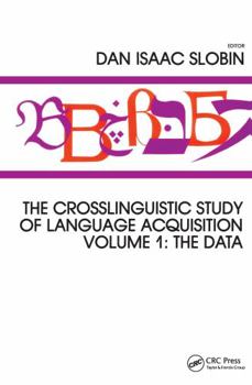 Hardcover The Crosslinguistic Study of Language Acquisition: Volume 2: Theoretical Issues Book