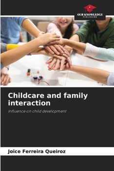 Paperback Childcare and family interaction Book