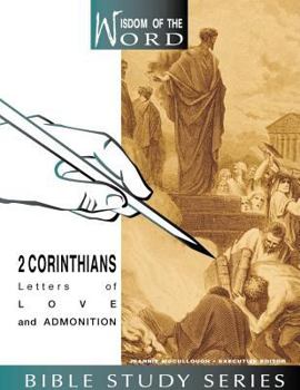 Spiral-bound 2 Corinthians: Letters of Love and Admonition Book