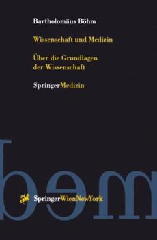 Paperback Wissenschaft Und Medizin: Über Die Grundlagen Der Wissenschaft [German] Book