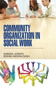 Hardcover Community Organization in Social Work Book