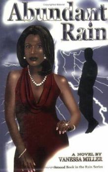 Abundant Rain - Book #2 of the Rain