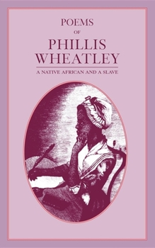 Paperback Poems of Phillis Wheatley Book