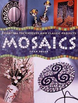 Hardcover Mosaics: Essential Techniques and Classic Projects Book