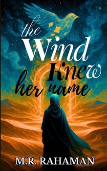 The Wind Knew Her Name