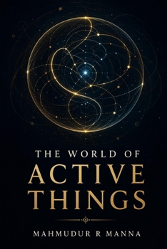 Paperback The World of Active Things Book