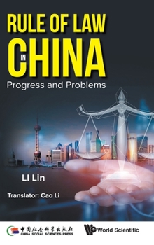 Hardcover Rule of Law in China: Progress and Problems Book