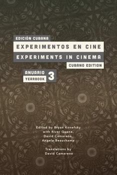 Paperback Experiments in Cinema Yearbook #3: The Cubano Edition Book