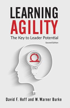 Paperback Learning Agility: The Key to Leader Potential Book