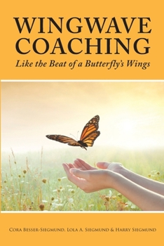 Paperback Wingwave Coaching: Like the Beat of a Butterfly's Wings Book