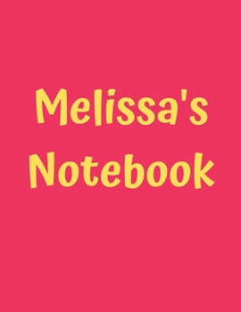 Paperback Melissa's Notebook: Pink Cover, College Ruled, 100 Sheets, 8.5" x 11" (Letter Size), White Paper Book