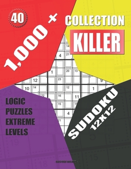 1,000 + Collection sudoku killer 12x12: Logic puzzles extreme levels (Killer sudoku)