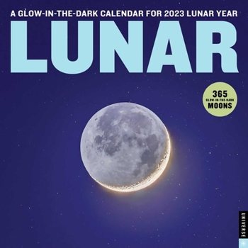 Calendar Lunar 2023 Wall Calendar: A Glow-In-The-Dark Calendar for 2023 Lunar Year Book