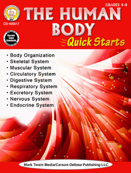 Paperback Human Body Quick Starts, Grades 4 - 8 Book