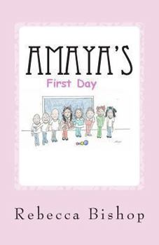 Paperback Amaya: Amayas first day Book