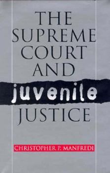 Hardcover The Supreme Court and Juvenile Justice Book