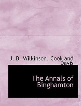 Hardcover The Annals of Binghamton Book