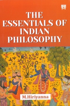 Paperback The Essentials of Indian Philosophy Book