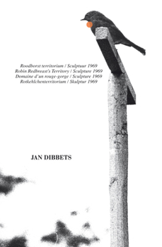 Jan Dibbets: Robin Redbreast's Territory Sculpture 1969