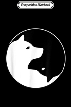 Composition Notebook: Cool Yin Yang Dog - Cute Shiba Inu - Black White Journal/Notebook Blank Lined Ruled 6x9 100 Pages