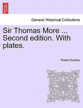 Paperback Sir Thomas More ... Second Edition. with Plates. Book