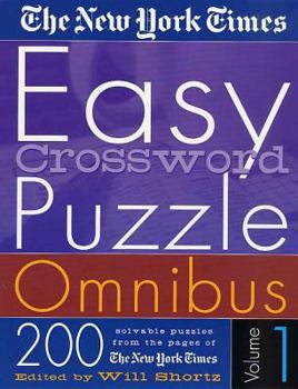 Paperback The New York Times Easy Crossword Puzzle Omnibus Volume 1: 200 Solvable Puzzles from the Pages of the New York Times Book