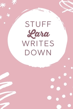 Paperback Stuff Lara Writes Down: Personalized Journal / Notebook (6 x 9 inch) STUNNING Blush Pink/White Sketch & Scribbles Pattern Book