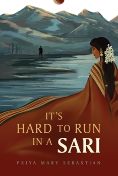 Paperback It's Hard To Run In A Sari Book