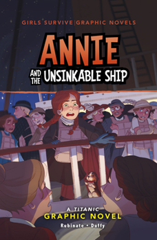 Paperback Annie and the Unsinkable Ship: A Titanic Graphic Novel Book