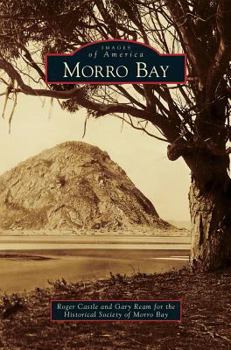 Morro Bay - Book  of the Images of America: California