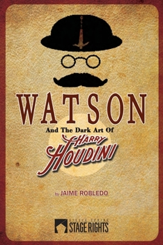 Paperback Watson and the Dark Art of Harry Houdini Book