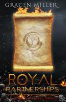 Royal Partnerships - Book #4 of the Road to Hell