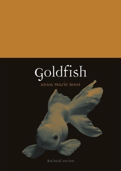 Goldfish - Book  of the Animal Series