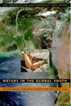 Paperback Nature in the Global South: Environmental Projects in South and Southeast Asia Book