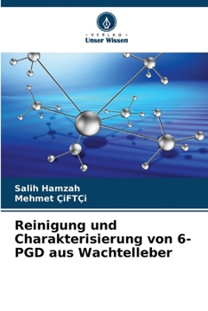 Paperback Reinigung und Charakterisierung von 6-PGD aus Wachtelleber [German] Book