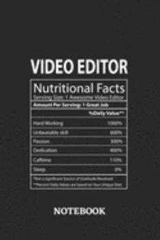 Nutritional Facts Video Editor Awesome Notebook: 6x9 inches - 110 dotgrid pages • Greatest Passionate working Job Journal • Gift, Present Idea