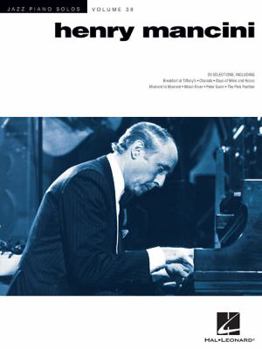 Henry Mancini: Jazz Piano Solos Series Volume 38 - Book #38 of the Jazz Piano Solos