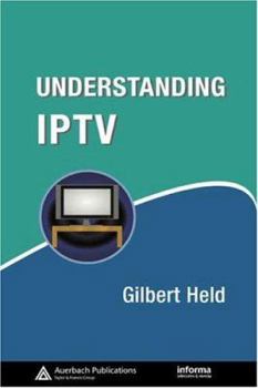 Hardcover Understanding IPTV Book
