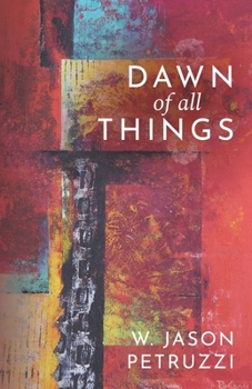Paperback Dawn of All Things Book