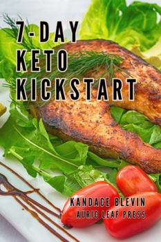 Paperback 7 Day Keto Kickstart (Health Transformation) Book