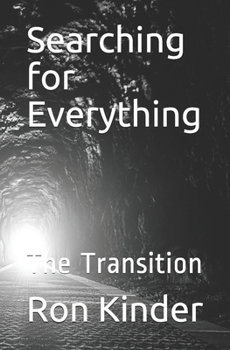 Paperback Searching for Everything: The Transition Book