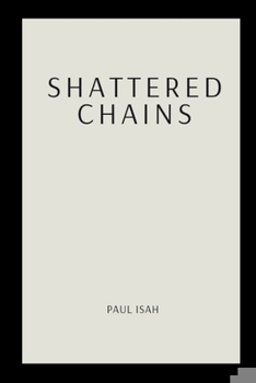Shattered Chains